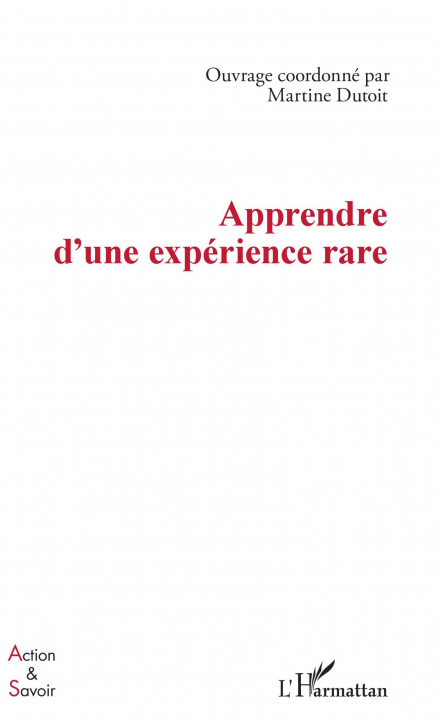 Kniha Apprendre d'une expérience rare Dutoit