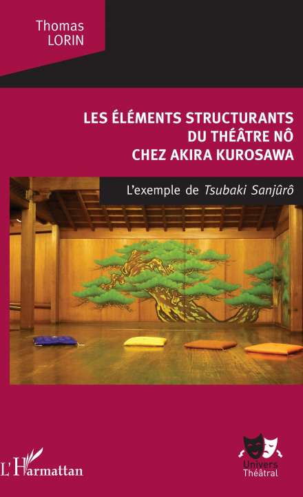 Buch Les Éléments structurants du théâtre nô LORIN