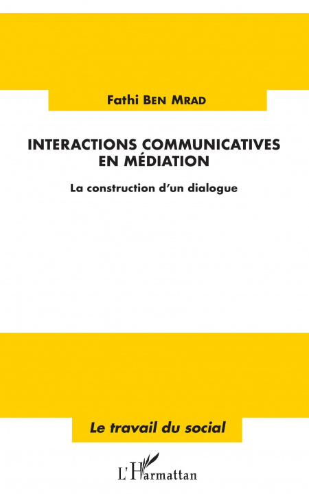 Kniha Interactions communicatives en médiation Ben Mrad