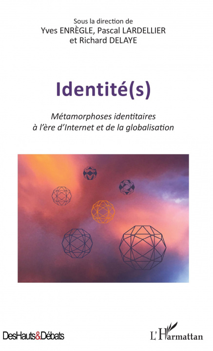 Knjiga Identité(s) Pascal Lardellier