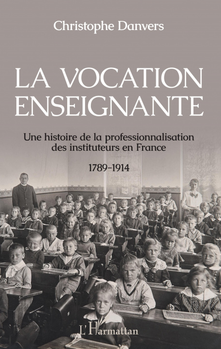 Book La vocation enseignante Danvers christophe