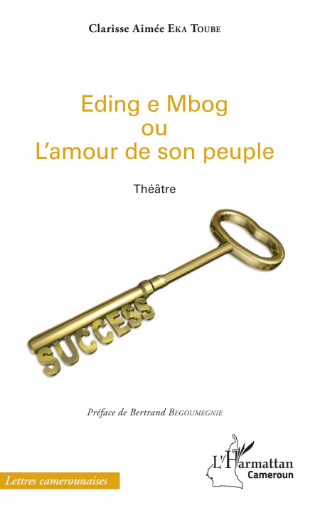Knjiga Eding e Mbog ou l'amour de son peuple Eka Toube