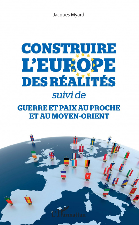 Livre Construire l'Europe des réalités 