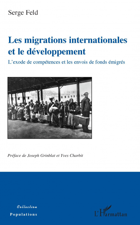 Knjiga Les migrations internationales et le développement Feld serge