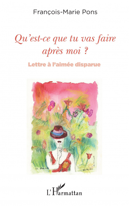 Buch Qu'est-ce que tu vas faire apr?s moi ? François-Marie Pons