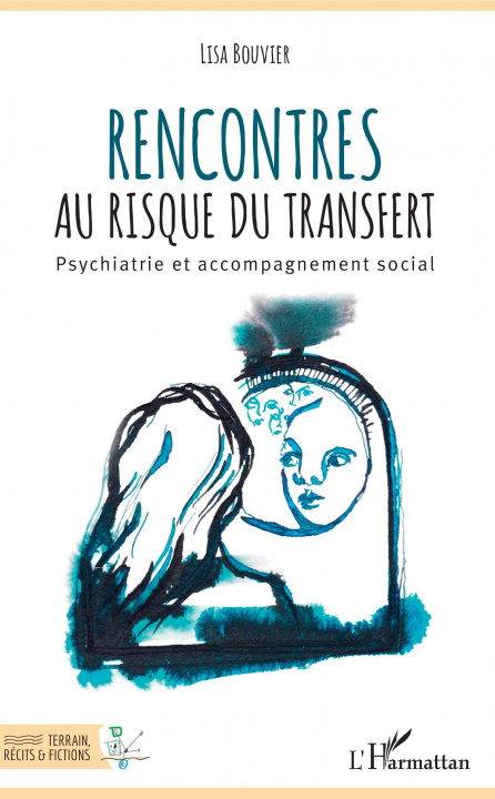 Knjiga Rencontres au risque du transfert Bouvier lisa