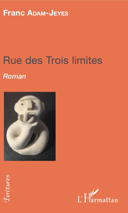 Livre Rue des trois limites Jean-Marc Defays