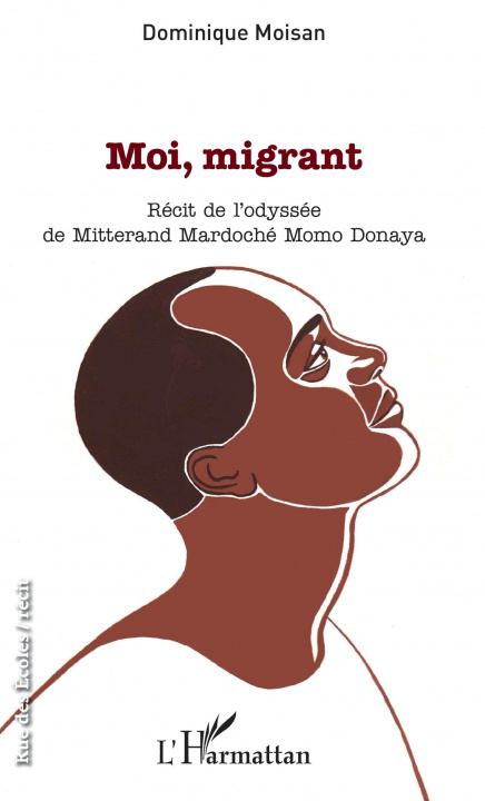 Buch Moi, migrant Dominique Moisan