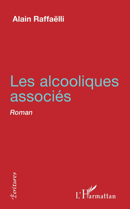 Buch Les Alcooliques associés 