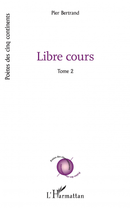 Knjiga Libre cours Pierrette Bertrand-Ricoveri