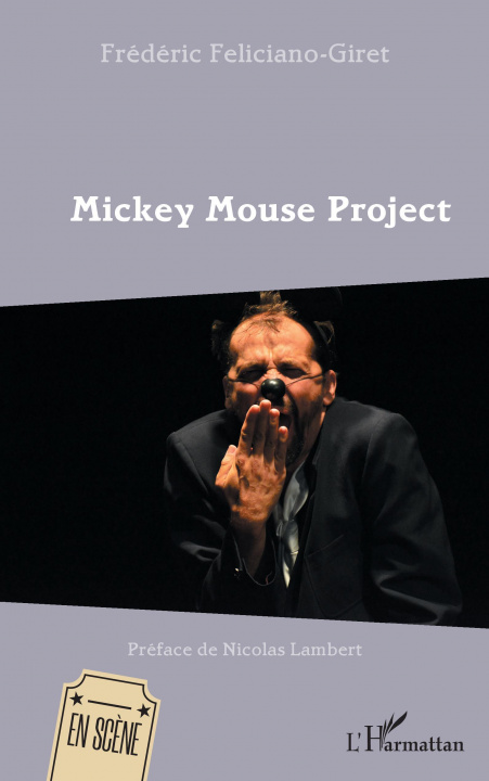 Knjiga Mickey Mouse Project Feliciano giret frederic