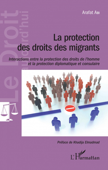 Libro La protection des droits des migrants Abi arafat