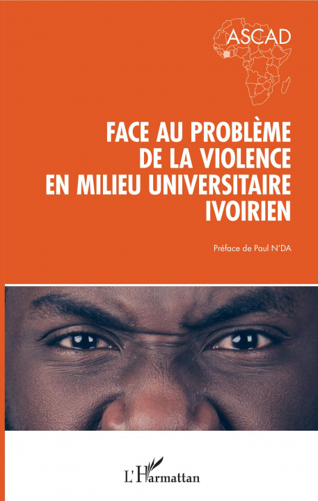 Kniha Face au probl?me de la violence en milieu universitaire ivoirien 