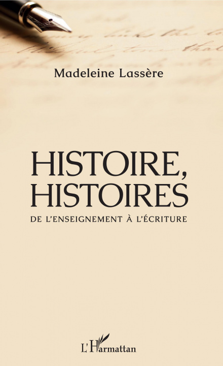 Knjiga Histoire, Histoires Madeleine Lassere