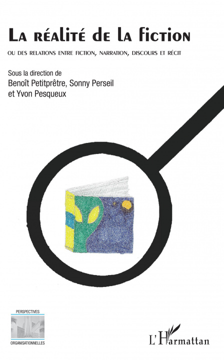 Knjiga La réalité de la fiction Sonny Perseil