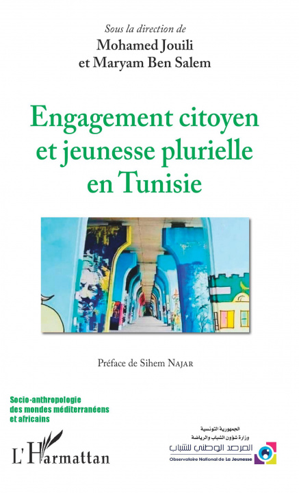 Книга Engagement citoyen et jeunesse plurielle en Tunisie Maryam Ben Salem