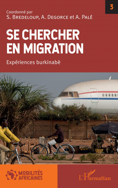 Knjiga Se chercher en migration Alice Degorce