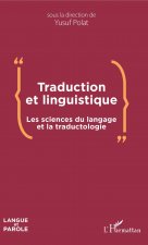 Könyv Traduction et linguistique 