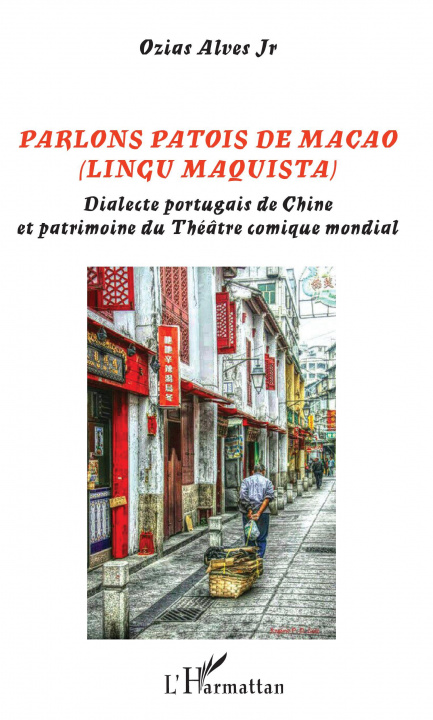 Knjiga PARLONS PATOIS DE MACAO 