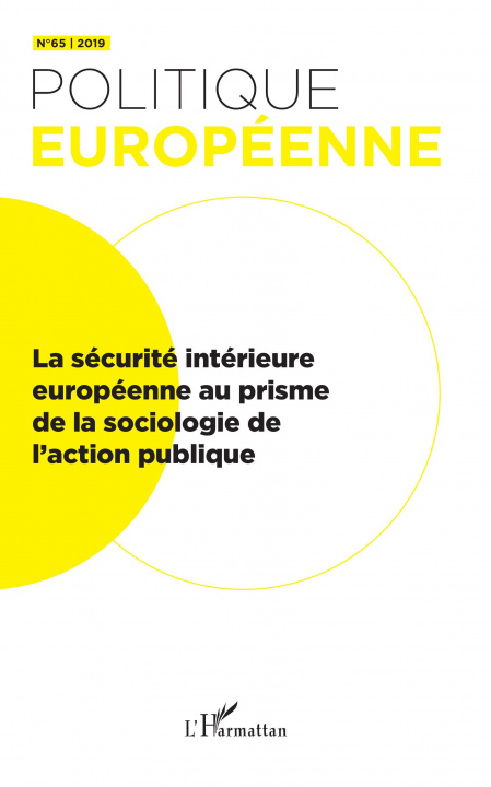 Kniha La sécurité intérieure européenne au prisme de la sociologie de l'action publique 