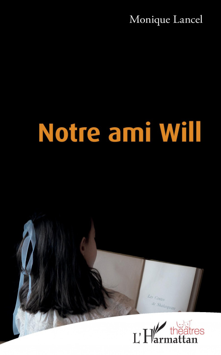 Knjiga Notre ami Will Monique Lancel