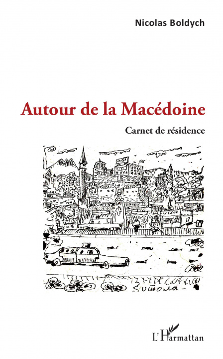 Knjiga Autour de la Macédoine Boldych nicolas