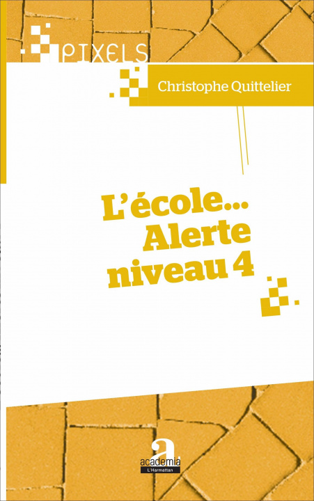 Carte L'école... Alerte niveau 4 