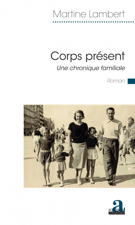 Knjiga Corps présent Martine Lambert