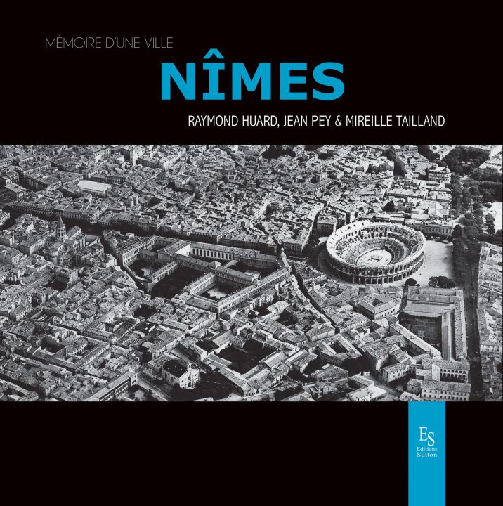 Knjiga Nîmes Jean-Louis Pey