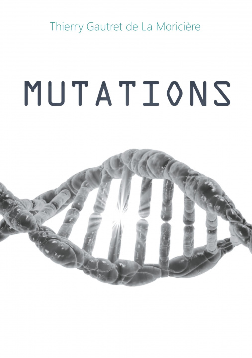 Kniha Mutations 
