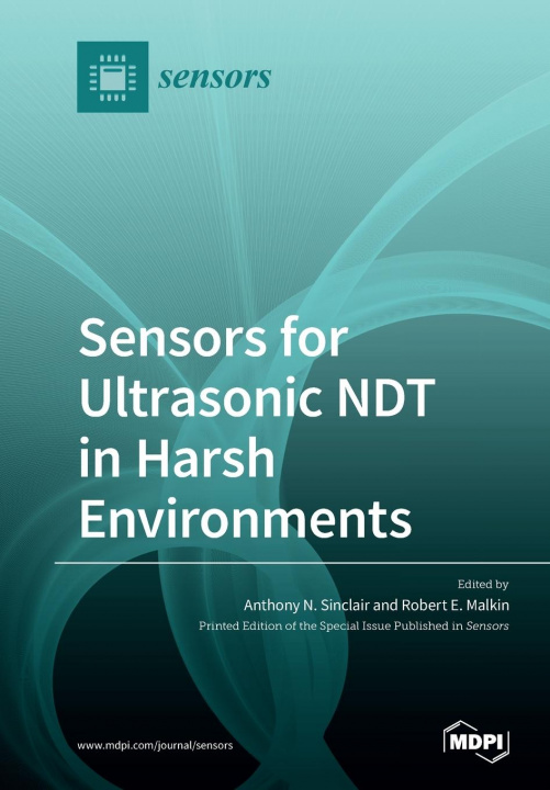 Kniha Sensors for Ultrasonic NDT in Harsh Environments 