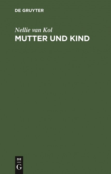 Knjiga Mutter Und Kind Nellie Van Georg [Ne Kol Sticker Grimm]