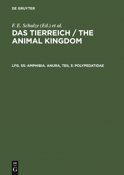 Kniha Amphibia. Anura, Teil 3: Polypedatidae W. Kükenthal