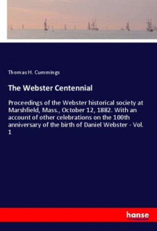 Knjiga The Webster Centennial 