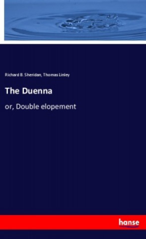 Knjiga The Duenna Thomas Linley