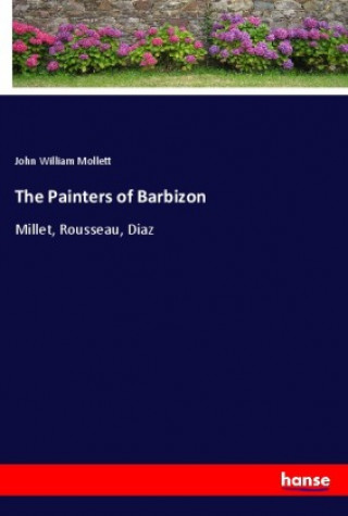 Книга The Painters of Barbizon 