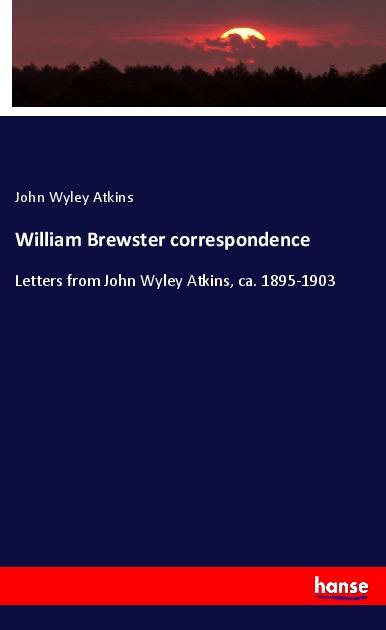 Knjiga William Brewster correspondence 