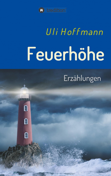 Buch Feuerhöhe Uli Hoffmann