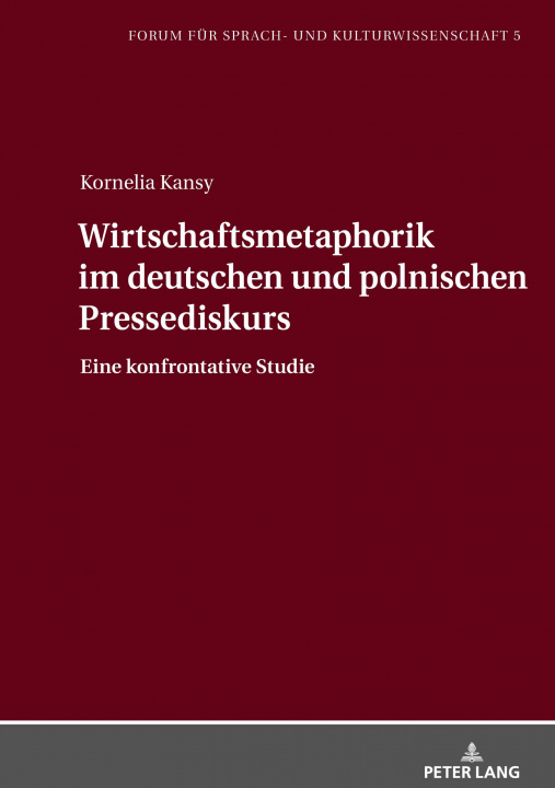 Carte Wirtschaftsmetaphorik Im Deutschen Und Polnischen Pressediskurs 