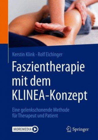 Книга Faszientherapie mit dem KLINEA-Konzept Rolf Eichinger
