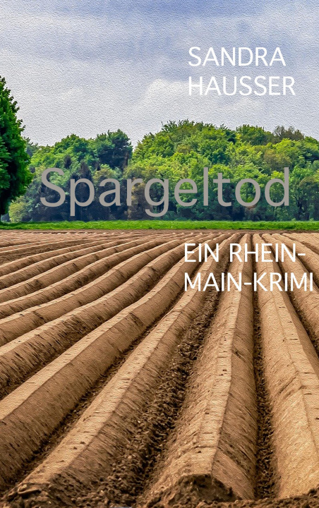 Knjiga Spargeltod Sandra Hausser