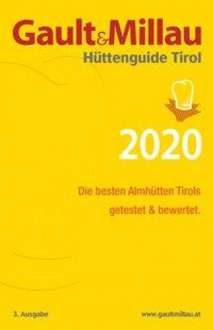 Kniha Gault&Millau Hüttenguide Tirol 2020 Karl Hohenlohe