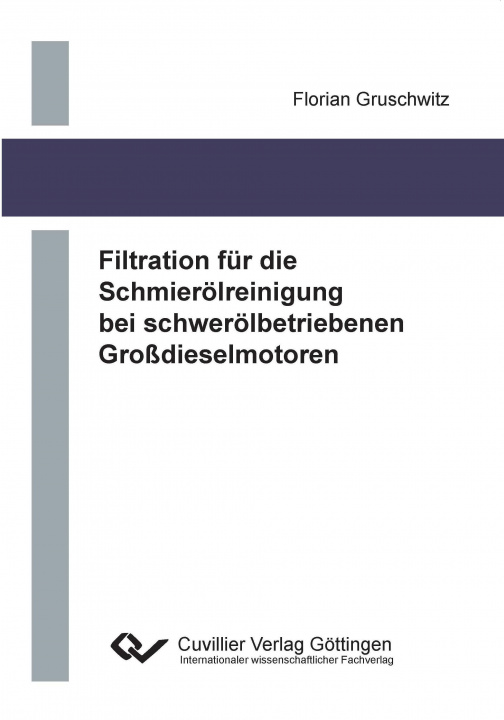 Carte Filtration für die Schmierölreinigung bei schwerölbetriebenen Großdieselmotoren 