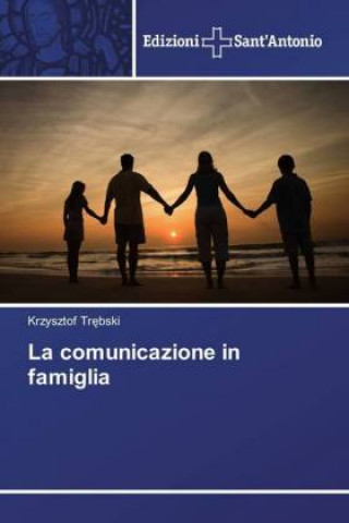 Buch comunicazione in famiglia Krzysztof Trebski