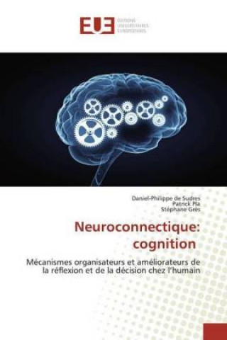 Knjiga Neuroconnectique Patrick Pla