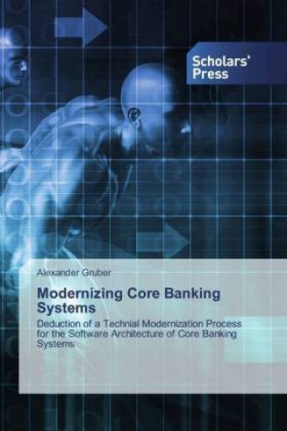 Boek Modernizing Core Banking Systems Alexander Gruber