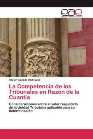 Kniha Competencia de los Tribunales en Razon de la Cuantia 