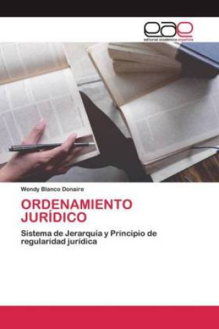Knjiga Ordenamiento Juridico Wendy Blanco Donaire