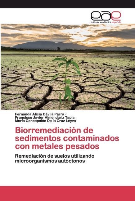 Carte Biorremediacion de sedimentos contaminados con metales pesados Francisco Javier Almendariz Tapia