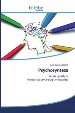 Βιβλίο Psychosynteza Ewa Danuta Bialek
